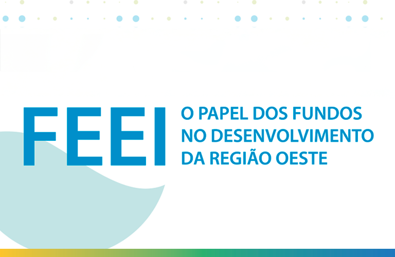 O Papel dos Fundos Europeus Estruturais e de Investimento (FEEI) no Desenvolvimento da Região Oeste